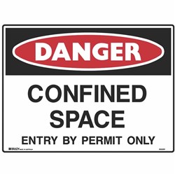 BRADY DANGER SIGN Confined Space Entry By Permit Metal