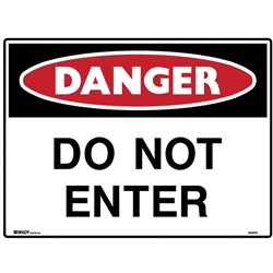 BRADY DANGER SIGN Do Not Enter Polypropylene