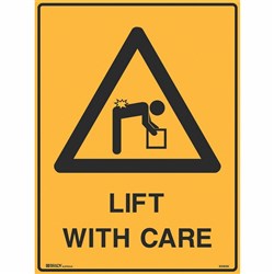 BRADY WARNING SIGN Lift With Care 600x450 Metal